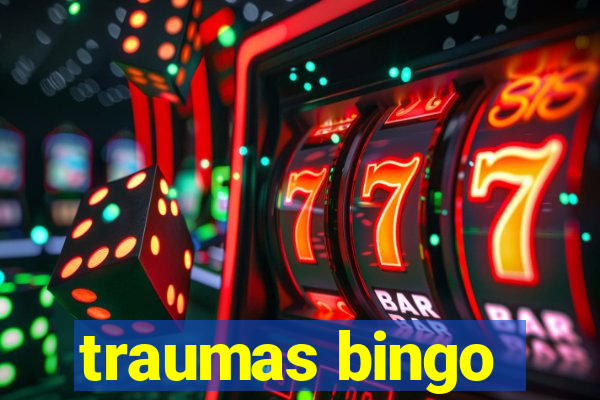 traumas bingo